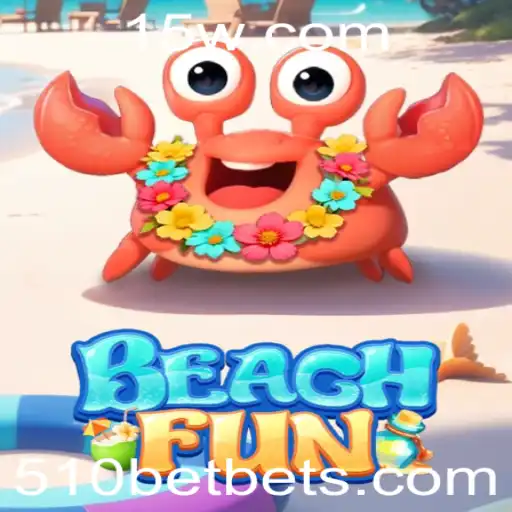 Descobrindo BeachFun: A Revolução dos Jogos de Praia com 510BET