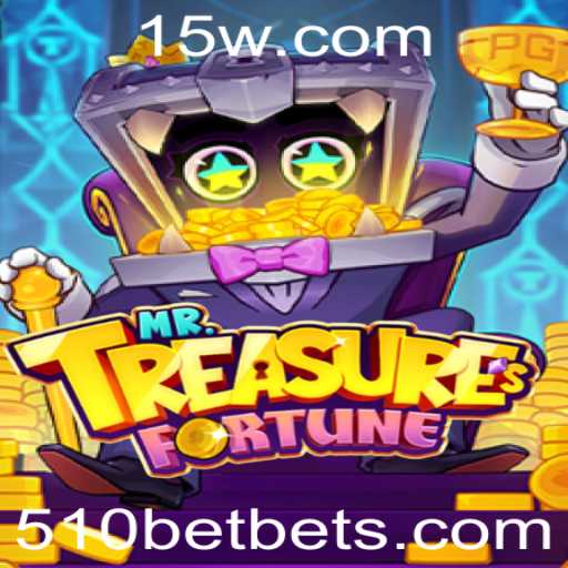 Descubra os Segredos do Jogo MrTreasuresFortune e a Oportunidade 510BET
