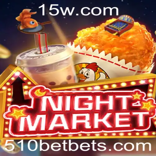 Descubra as Emoções do Jogo NIGHTMARKET com 510BET