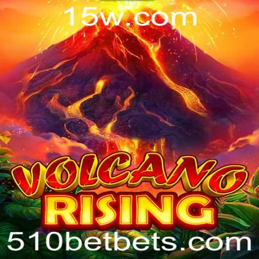 Aventura Explosiva: Descubra o Empolgante Mundo de VolcanoRising com 510BET